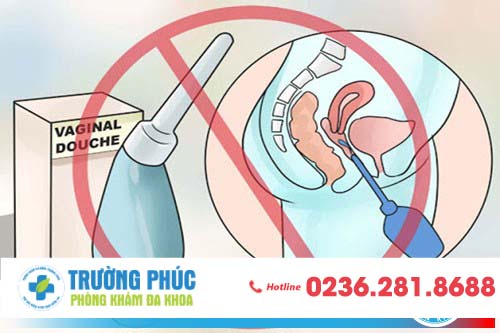 Không thụt rửa sâu trong âm đạo